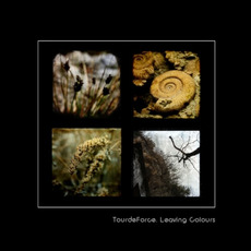 Leaving Colours mp3 Album by TourdeForce