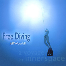 Free Diving mp3 Album by Jeff Woodall