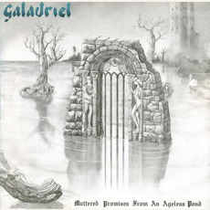 Muttered Promises From an Ageless Pond mp3 Album by Galadriel