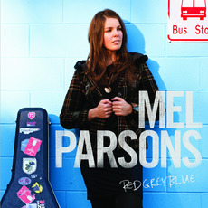 Red Grey Blue mp3 Album by Mel Parsons
