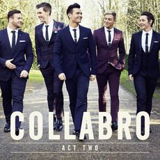 Act Two mp3 Album by Collabro