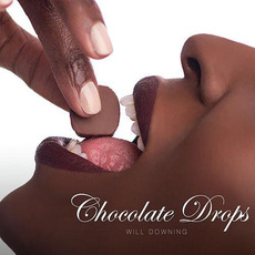 Chocolate Drops mp3 Album by Will Downing