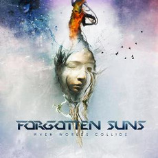 When Worlds Collide mp3 Album by Forgotten Suns