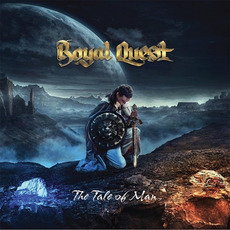 The Tale of Man mp3 Album by Royal Quest