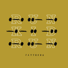 Patterns mp3 Album by Run Kid Run