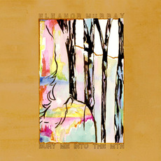Bury Me Into the Mtn mp3 Album by Eleanor Murray
