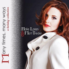 Many Times, Many Ways: A Holiday Collection mp3 Album by Halie Loren & Matt Treder