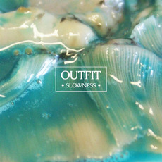 Slowness mp3 Album by Outfit