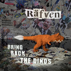 Bring back the dinos mp3 Album by Räfven