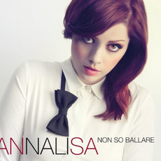 Non so ballare mp3 Album by Annalisa