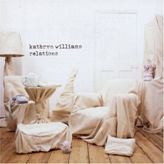 Relations mp3 Album by Kathryn Williams