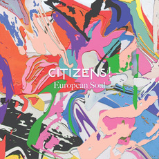 European Soul mp3 Album by Citizens!