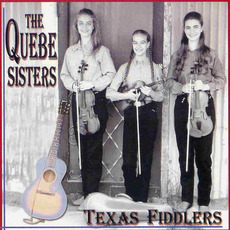 Texas Fiddlers mp3 Album by The Quebe Sisters Band