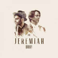 The Jeremiah Brothers mp3 Album by The Jeremiah Brothers