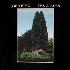 The Garden (Remastered) mp3 Album by John Foxx
