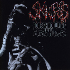 Foreshadowing Our Demise mp3 Album by Skinless