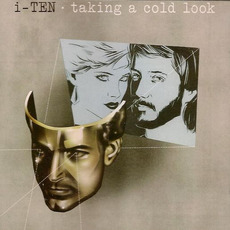 Taking a Cold Look (Remastered) mp3 Album by I-Ten