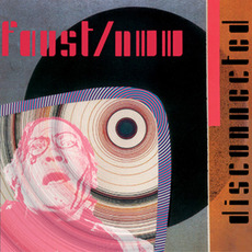 Disconnected mp3 Album by Faust & Nurse With Wound
