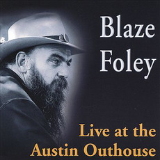 Live at the Austin Outhouse mp3 Live by Blaze Foley