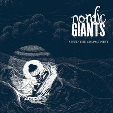 Speed the Crows Nest mp3 Single by Nordic Giants