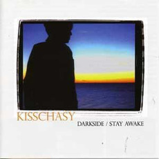 Darkside / Stay Awake mp3 Album by Kisschasy