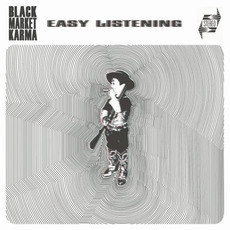 Easy Listening mp3 Album by Black Market Karma