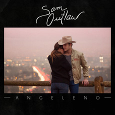 Angeleno mp3 Album by Sam Outlaw