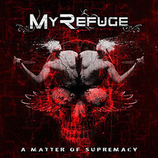 A Matter Of Supremacy mp3 Album by My Refuge