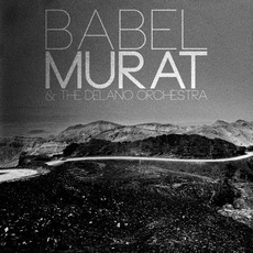 Babel mp3 Album by Jean-Louis Murat & The Delano Orchestra