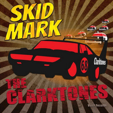 Skid Mark mp3 Album by The Clarktones