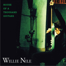 House of a Thousand Guitars mp3 Album by Willie Nile