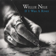 If I Was a River mp3 Album by Willie Nile