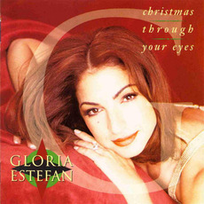 Christmas Through Your Eyes mp3 Album by Gloria Estefan