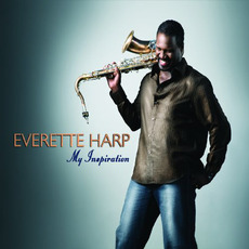 My Inspiration mp3 Album by Everette Harp