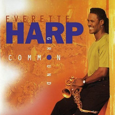 Common Ground mp3 Album by Everette Harp