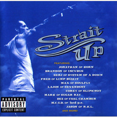 Strait Up mp3 Album by Snot