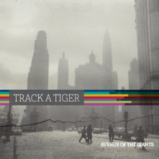Avenue Of The Giants mp3 Album by Track A Tiger