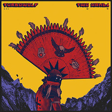 Two Hands mp3 Album by Turbowolf