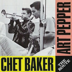 The Route mp3 Album by Chet Baker & Art Pepper