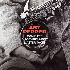 Complete Discovery-Savoy Master Takes mp3 Artist Compilation by Art Pepper