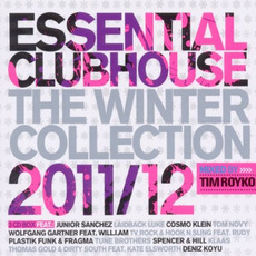Essential Clubhouse: The Winter Collection 2011/12 mp3 Compilation by Various Artists