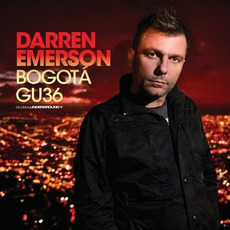 Global Underground 036: Darren Emerson in Bogotá mp3 Compilation by Various Artists