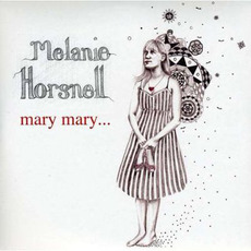 Mary Mary... mp3 Single by Melanie Horsnell