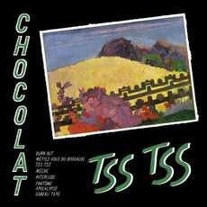 Tss Tss mp3 Album by Chocolat
