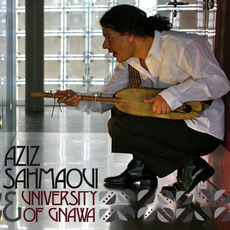 University of Gnawa mp3 Album by Aziz Sahmaoui