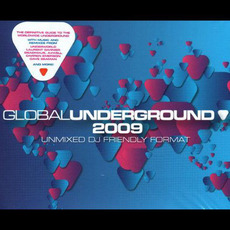 Global Underground 2009 Unmixed mp3 Compilation by Various Artists