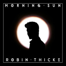 Morning Sun mp3 Single by Robin Thicke