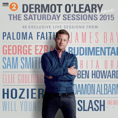 Dermot O'Leary Presents The Saturday Sessions 2015 mp3 Compilation by Various Artists