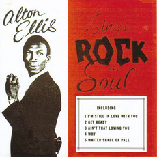 Sings Rock and Soul (Re-Issue) mp3 Album by Alton Ellis