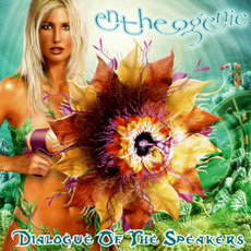 Dialogue of the Speakers mp3 Album by Entheogenic